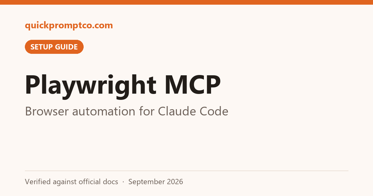 Stop Describing Web Pages to Claude Code: Playwright MCP Lets It Open a Real Browser, Click Through Flows, and Read the Page (2-Minute Setup)