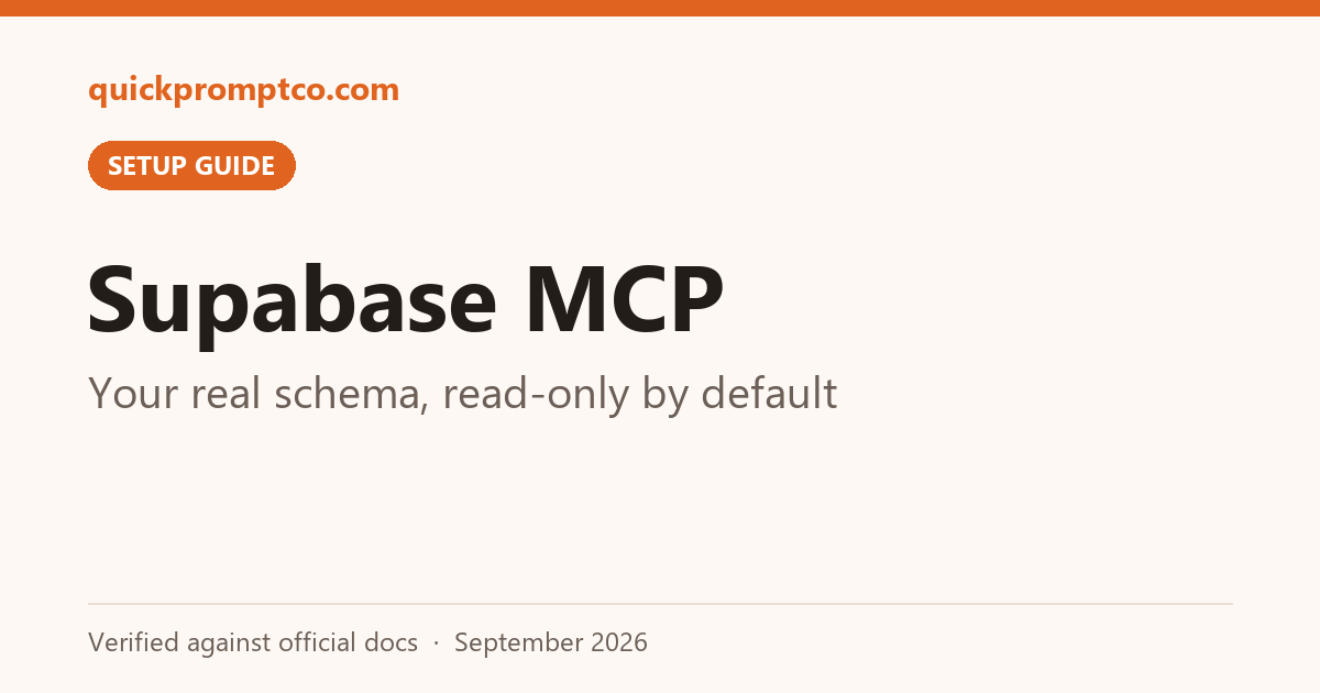 Supabase MCP: Your real schema, read-only by default