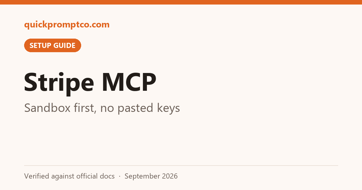 Stripe MCP: Sandbox first, no pasted keys