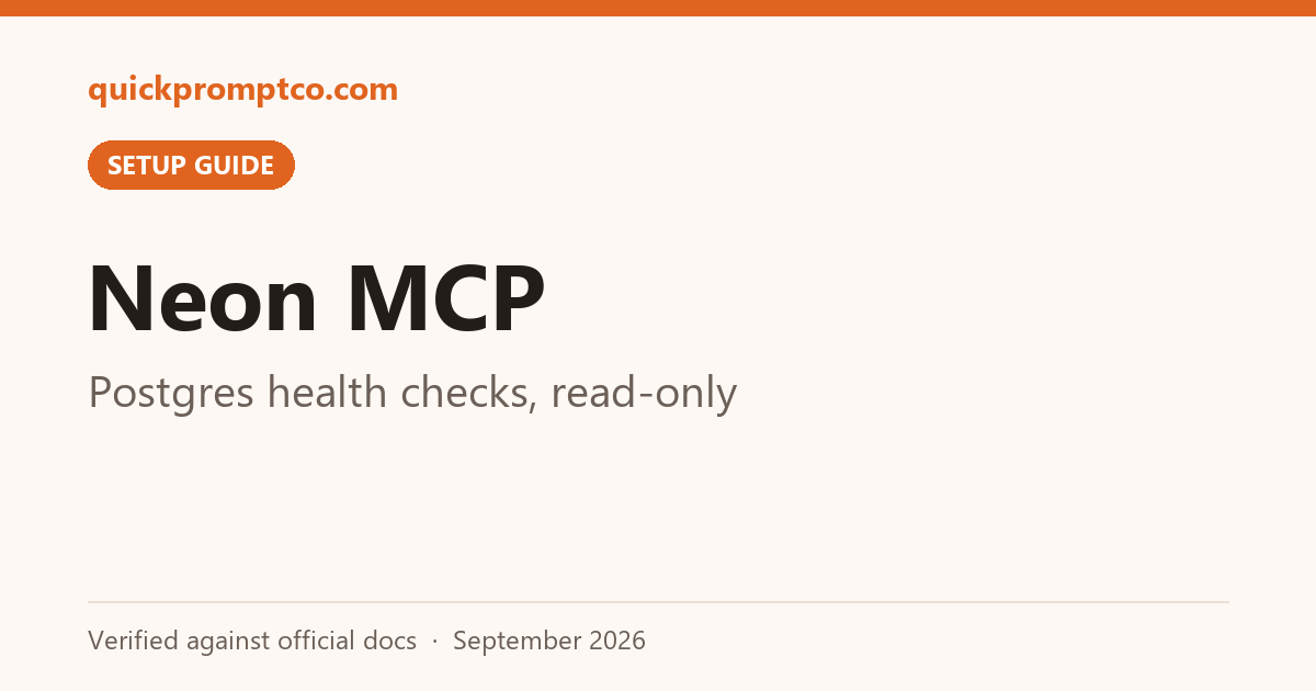 Neon MCP: Postgres health checks, read-only